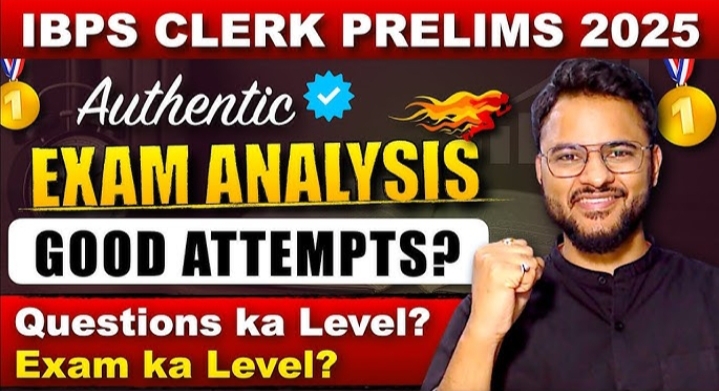 IBPS Clerk Exams Analysis 2025
