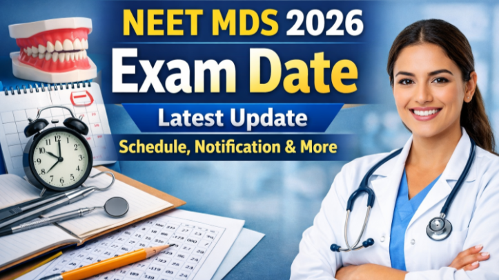 NEET MDS 2026 Exam