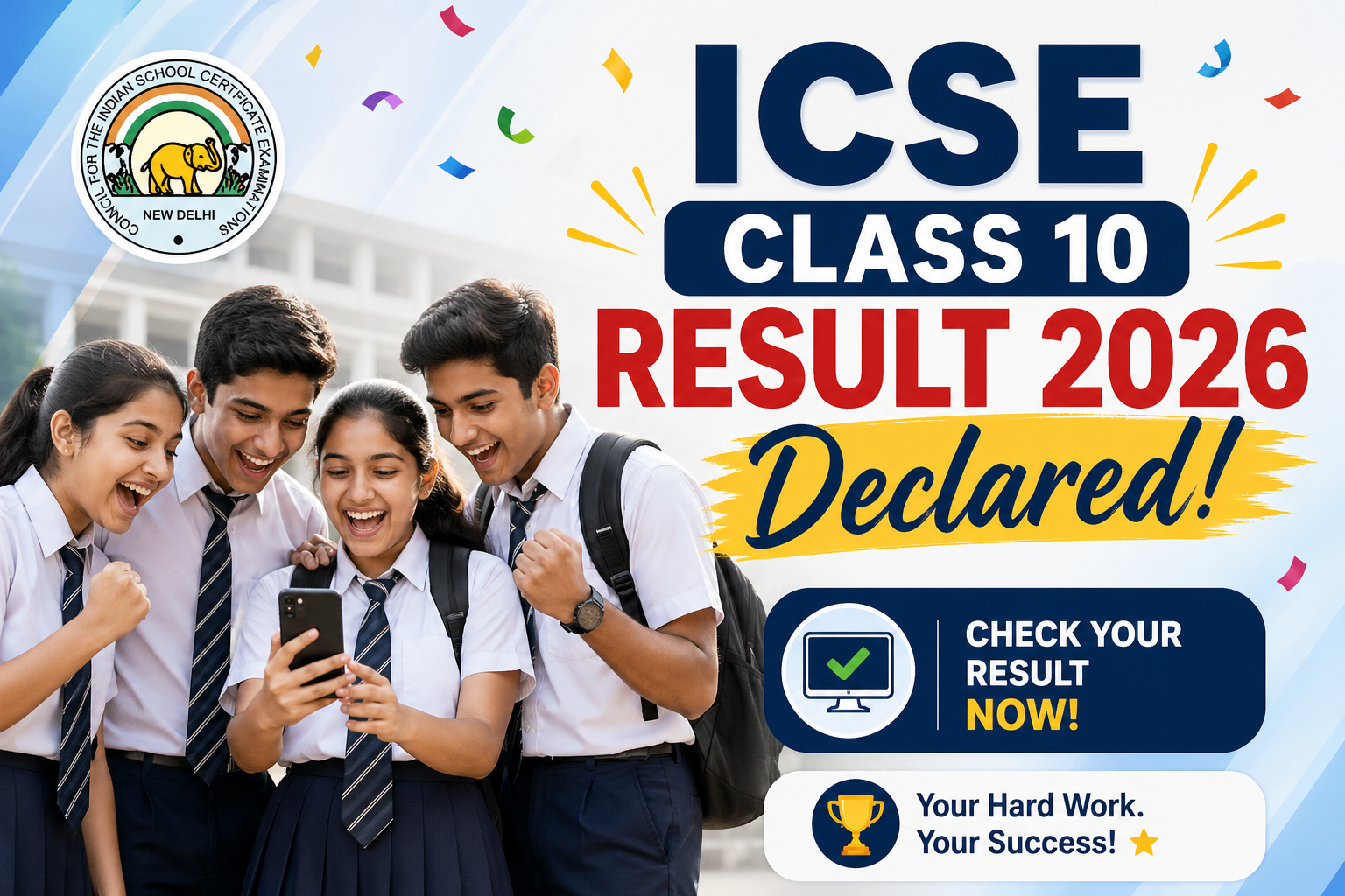 ICSE Class 10 Result 2026 Declared